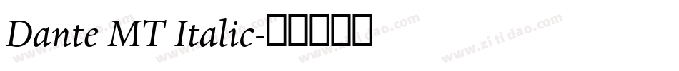 Dante MT Italic字体转换